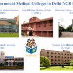 Best Government Medical Colleges in Delhi NCR for MBBS